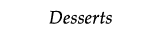 Desserts Menu